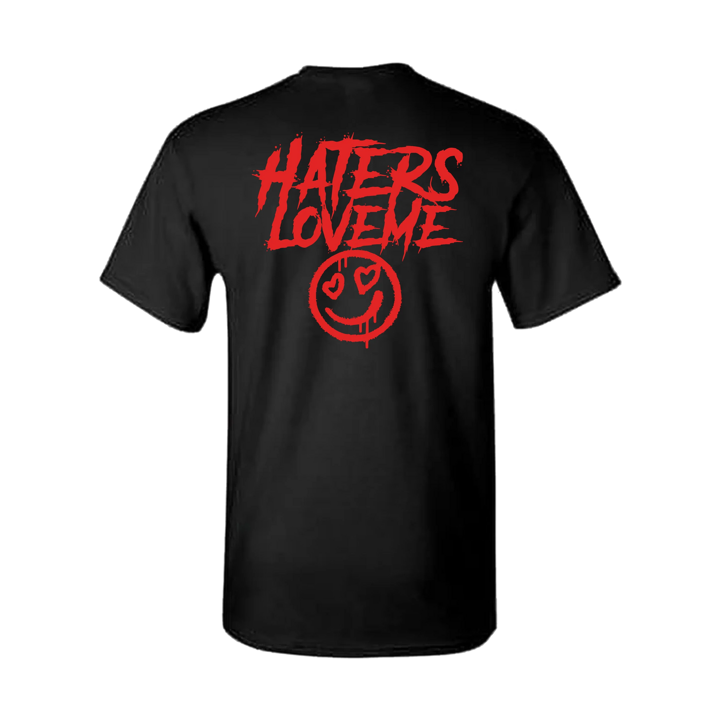 Haters Love Me T Shirt
