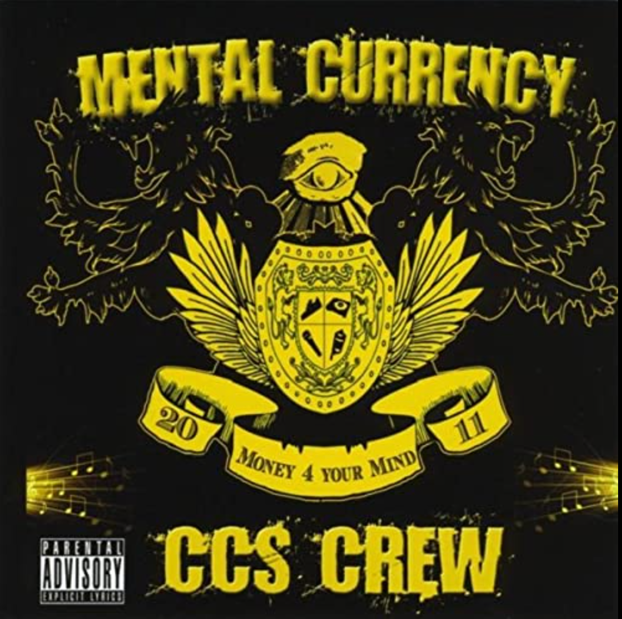 CCS CREW - MENTAL CURRENCY